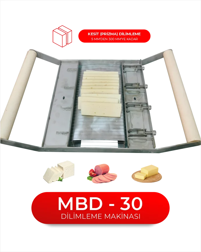 MBD 30 Peynir Kesme Makinesi