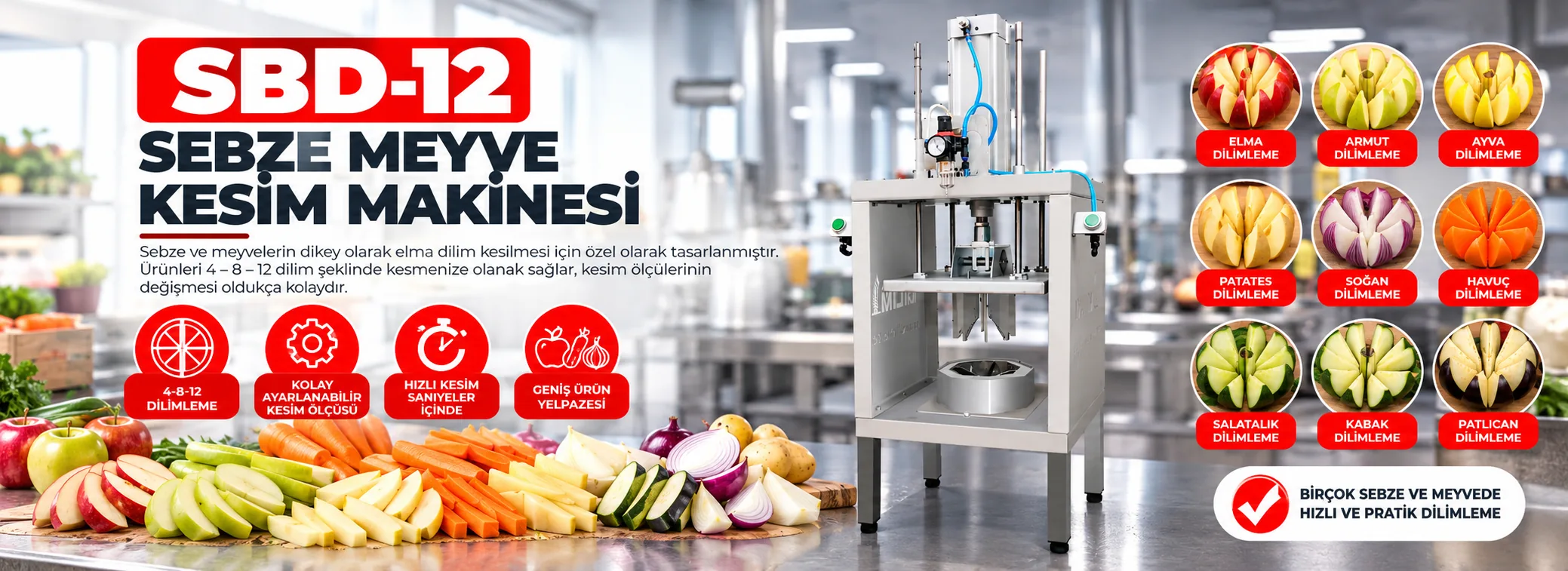 SBD-12 Sebze Meyve Kesim Makinesi ve kestiği ürünler